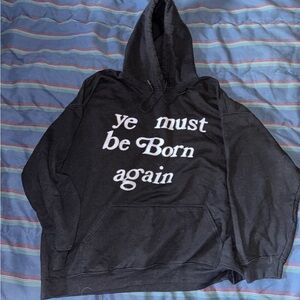 Kanye Ye Must Be Born Again Hoodie